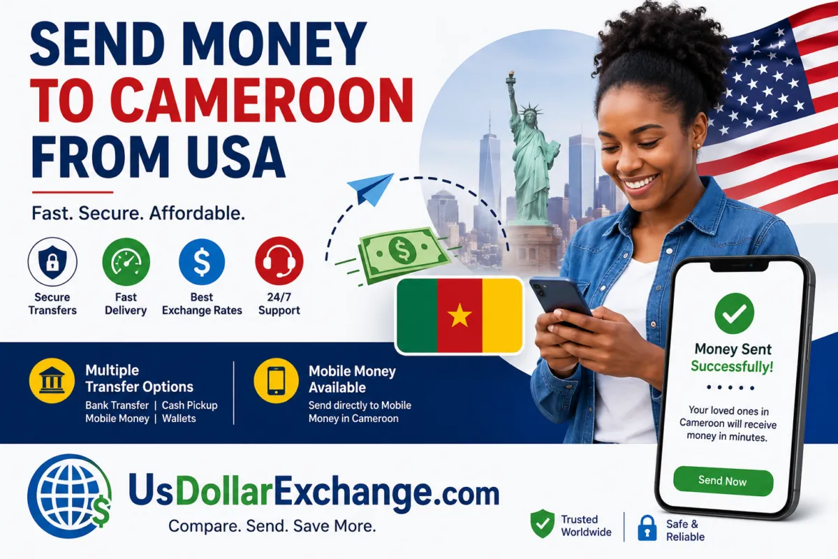 Send money to Cameroon from USA with UsDollarExchange.com. Fast, secure, affordable money transfers.